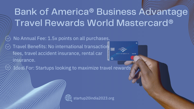 Bank of America® Business Advantage Travel Rewards World Mastercard®