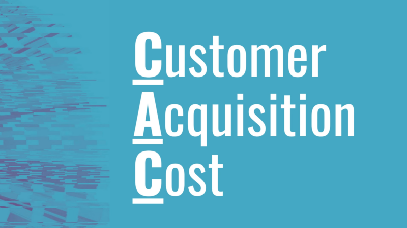 Cost to Acquire Customers